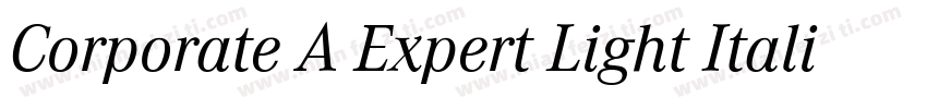 Corporate A Expert Light Italic OsF字体转换